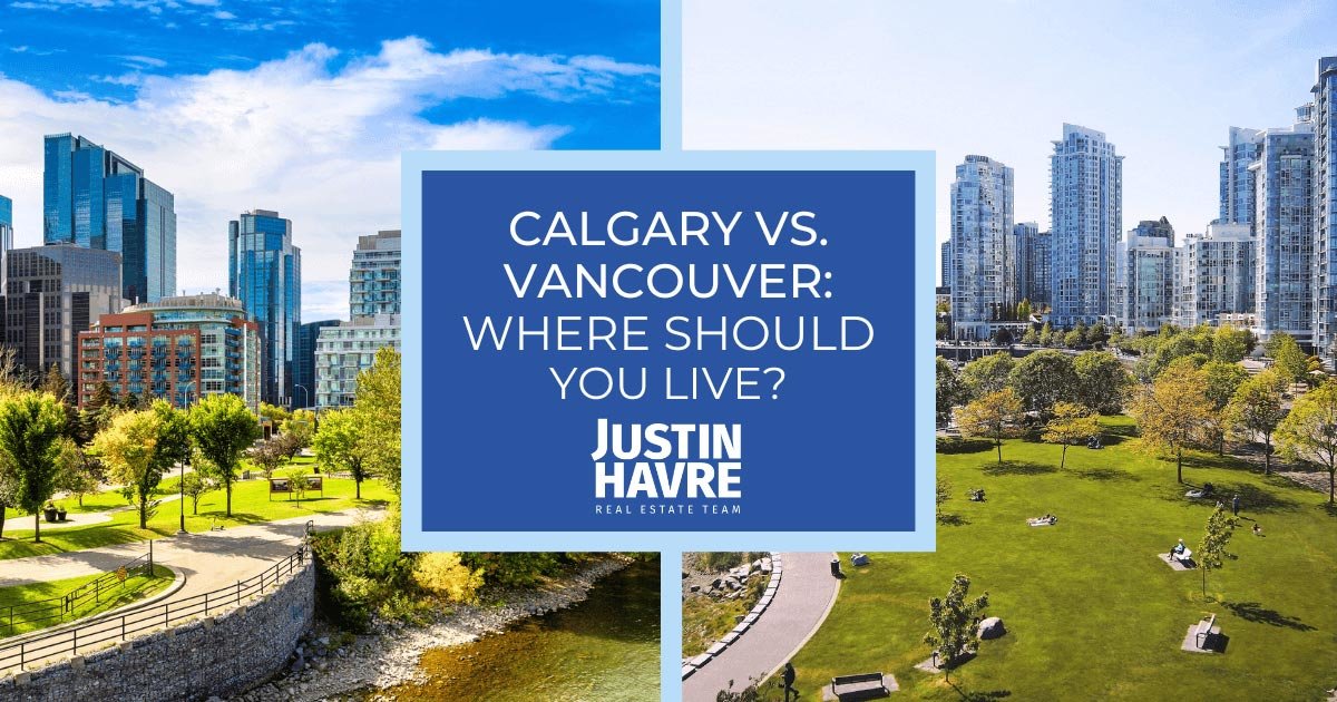 Is Calgary Better Than Vancouver to Live In?